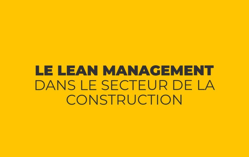 Archives des Lean Management - Lean construction Academy